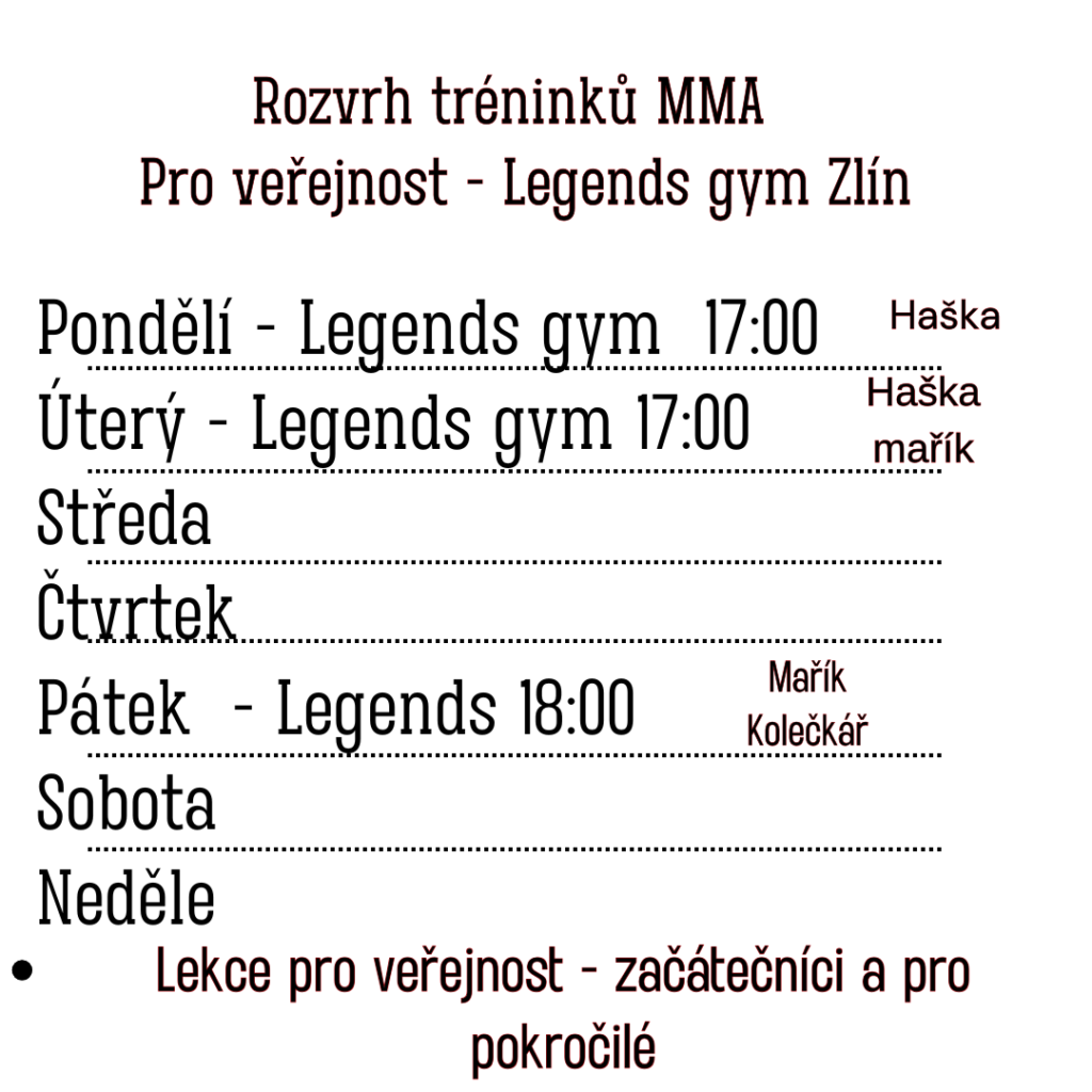 Rozvrh tréninků MMA ProVeřejnost - Legends gym Zlín